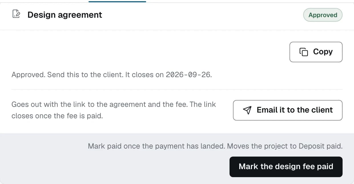 The design agreement card once it is approved, with the Copy button, the closing date and Mark the design fee paid