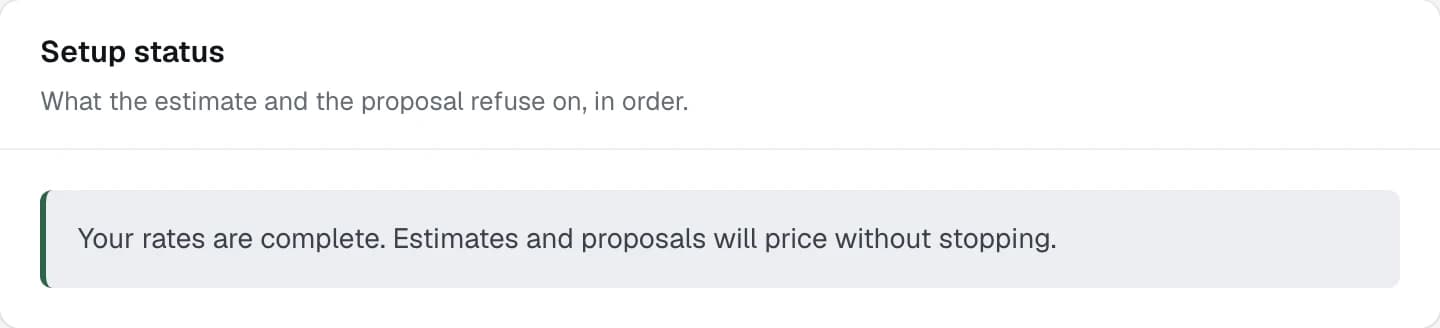 The Setup status card at the top of the Pricing tab, reading that the shop's rates are complete and estimates will price without stopping