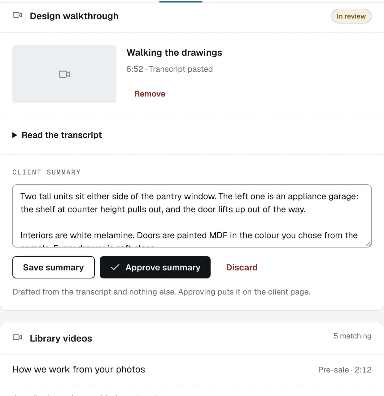 A written client summary in the box, with Save summary, Approve summary and Discard under it